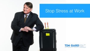 Stop Stress at Work with Tim Gard