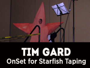 Tim Gard - The Starfish Story Onset