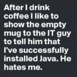 Tim Gard Meme - Java Successfully Installed