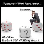 Appropriate Work Place Humor Tim Gard