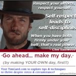 Tim Gard Meme - Make My Day