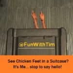 Tim Gard Travels - Chicken Feet in Suitcase